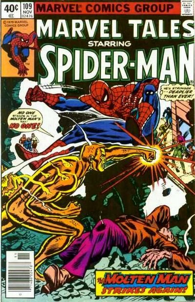 Marvel Tales, Vol. 2 The Master Plan of the Molten Man |  Issue#109B | Year:1979 | Series: Spider-Man | Pub: Marvel Comics