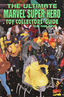 The Ultimate Marvel Super Hero Toy Collector's Guide Year Four Alpha - 1994 |  Issue