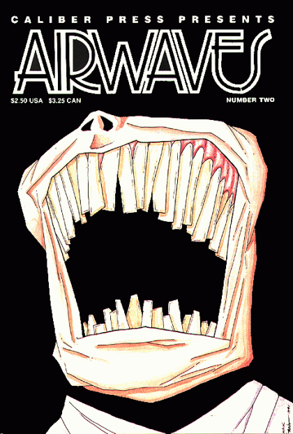 Airwaves  |  Issue#2 | Year:1991 | Series:  | Pub: Caliber Comics