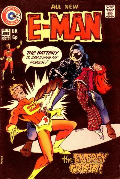 E-Man (Charlton Comics) The Energy Crisis! / Travis in the Dragon Killer! |  Issue#3 | Year:1974 | Series: E-Man | Pub: Charlton Comics