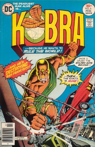 Kobra The Crack in the World Conspiracy |  Issue#6 | Year:1977 | Series:  | Pub: DC Comics