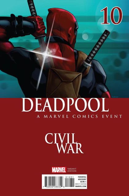 Deadpool, Vol. 5 Bloody Meet |  Issue#10C | Year:2016 | Series: Deadpool | Pub: Marvel Comics | Civil War Variant