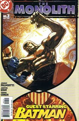 Monolith (DC) Friendly Fire, Part 2 |  Issue#7 | Year:2004 | Series: Monolith | Pub: DC Comics