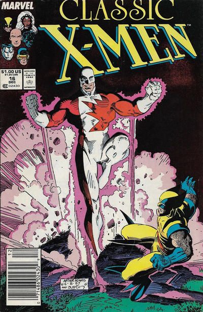 X-Men Classic Home Are the Heroes / Dearest Friend |  Issue#16B | Year:1987 | Series: X-Men | Pub: Marvel Comics |