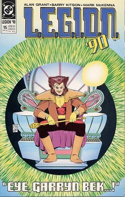 L.E.G.I.O.N. Nightmares |  Issue#15 | Year:1990 | Series: Legion of Super-Heroes |
