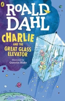 Charlie and the Great Glass Elevator by Roald Dahl | PAPERBACK