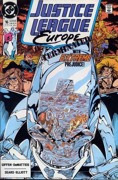 Justice League Europe / International The Extremist Vector, Part 2: Conquest |  Issue#16A | Year:1990 | Series: JLA | Pub: DC Comics