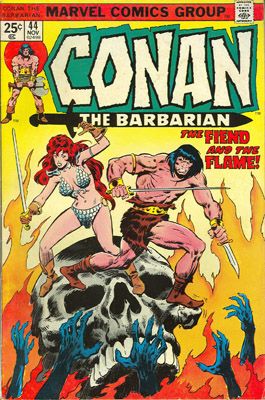 Conan the Barbarian, Vol. 1 Of Flame And The Fiend! |  Issue#44A | Year:1974 | Series: Conan | Pub: Marvel Comics