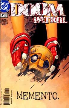 Doom Patrol, Vol. 3 O, Captain! My Captain... |  Issue#7 | Year:2002 | Series: Doom Patrol | Pub: DC Comics