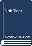 Birth Tides