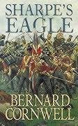 Sharpe?s Eagle: The Talavera Campaign, July 1809 (The Sharpe Series, Book 8) by Cornwell, Bernard | Paperback |  Subject: Literature & Fiction | Item Code:R1|D4|1749