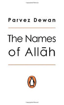 Names Of Allah by Dewan, Parvez | Paperback |  Subject: Islam | Item Code:R1|H2|3446