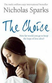 The Choice by Nicholas Sparks | Subject:Reference