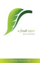 A Fresh Start by Chapman, John | Paperback | Subject:Christianity | Item: F3_C2_2522