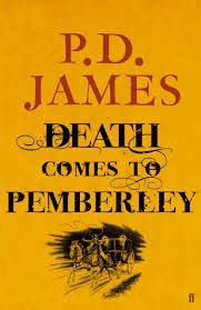 Death Comes to Pemberley by P D JAMES | Paperback |  Subject: Crime, Thriller & Mystery | Item Code:R1|H2|3790