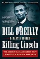 Killing Lincoln by Bill O'Reilly | Paperback |  Subject: 