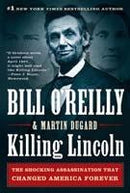 Killing Lincoln by Bill O'Reilly | Paperback |  Subject: 
