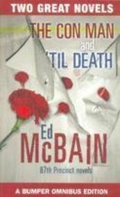 Duos:ed Mcbain:conman, The/'til Death by Ed McBain | Subject:Reference