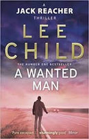 A Wanted Man by LEE CHILD | Paperback |  Subject: Fiction | Item Code:R1|D2|1655