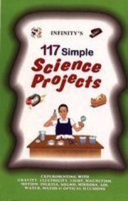 117 Simple Science Projects