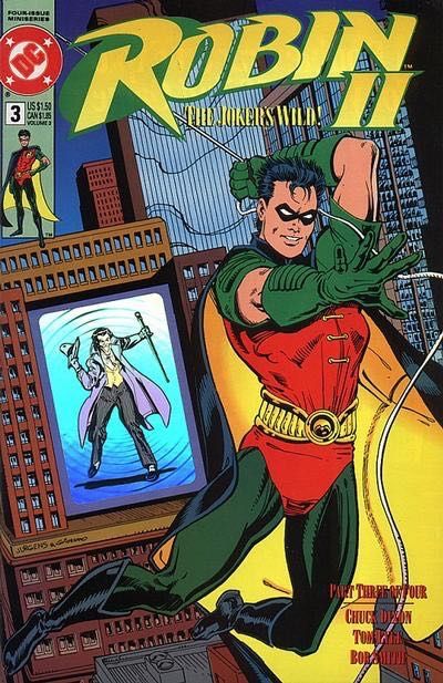 Robin II: The Joker's Wild A Comedy Tonight |  Issue#3D | Year:1991 | Series: Robin | Pub: DC Comics | Dan Jurgens / Dick Giordano Cover