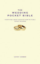 The Wedding Pocket Bible (Pocket Bibles) by Howes, Cathy | Hardcover |  Subject: Lifestyle & Personal Style Guides | Item Code:9781907087080 | 3343