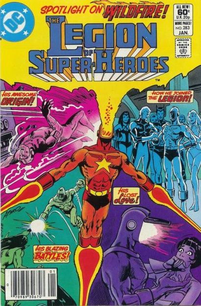 Legion of Super-Heroes The Startling Secret of Wildfire! |  Issue#283 | Year:1982 | Series: Legion of Super-Heroes | Pub: DC Comics