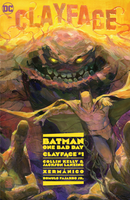 Batman: One Bad Day - Clayface  |  Issue
