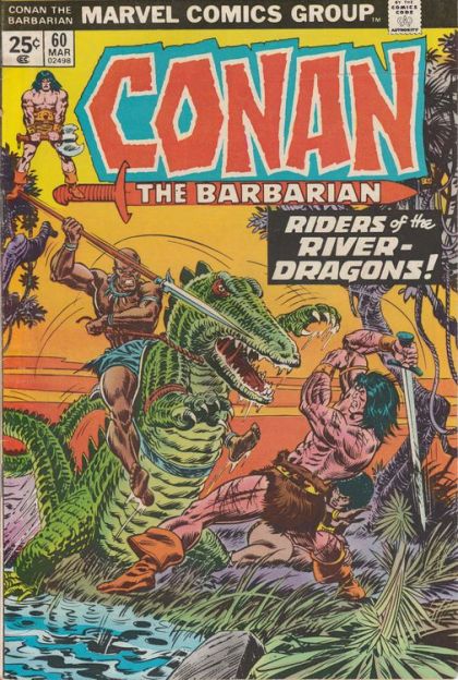 Conan the Barbarian, Vol. 1 Riders of the River Dragons |  Issue#60A | Year:1976 | Series: Conan |