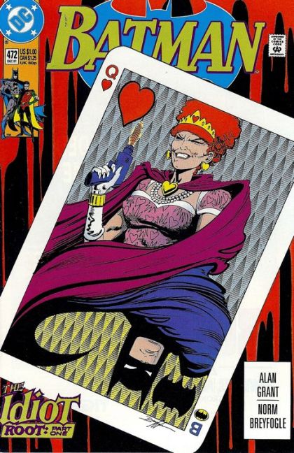 Batman, Vol. 1 The Idiot Root - Part 1: The Queen of Hearts |  Issue#472A | Year:1991 | Series: Batman | Pub: DC Comics |