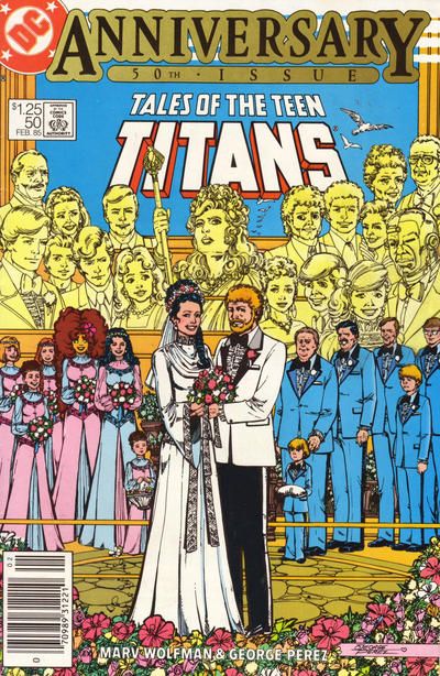 Tales of the Teen Titans We Are Gathered Here Today... |  Issue#50B | Year:1984 | Series: Teen Titans | Pub: DC Comics