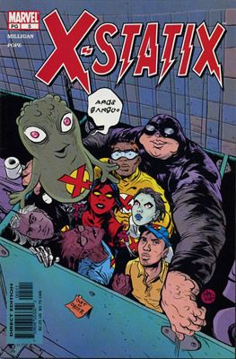 X-Statix Good Omens, Part 5: The Mysterious Fan Boy! |  Issue#5A | Year:2002 | Series: X-Statix | Pub: Marvel Comics