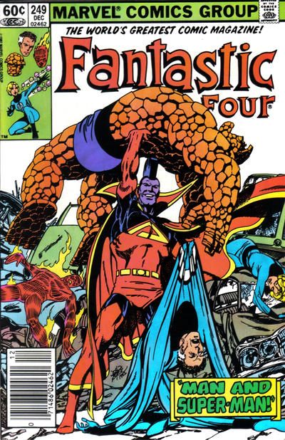 Fantastic Four, Vol. 1 Man and Super-Man! |  Issue#249B | Year:1982 | Series: Fantastic Four | Pub: Marvel Comics