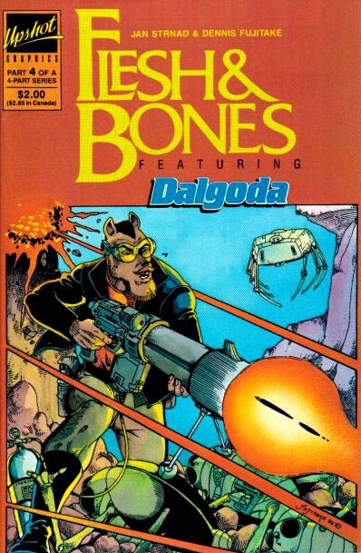 Flesh & Bones  |  Issue#4 | Year:1986 | Series: Flesh & Bones | Pub: Upshot Graphics