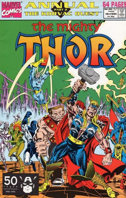 Thor, Vol. 1 Annual The Korvac Quest - Part 2: The Future Dies Now; Fly Like a Skyhawk; Child's Play; World Gone Mad |  Issue#16A | Year:1991 | Series: Thor | Pub: Marvel Comics