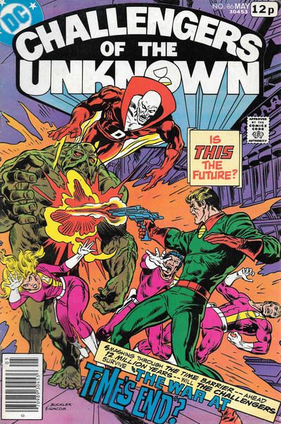 Challengers of the Unknown, Vol. 1 The War At Time's End |  Issue#86B | Year:1978 | Series:  | Pub: DC Comics