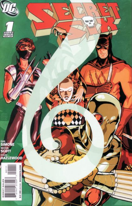 Secret Six, Vol. 3 Unhinged, Part One: At the Point of Puncture |  Issue#1 | Year:2008 | Series: Secret Six | Pub: DC Comics