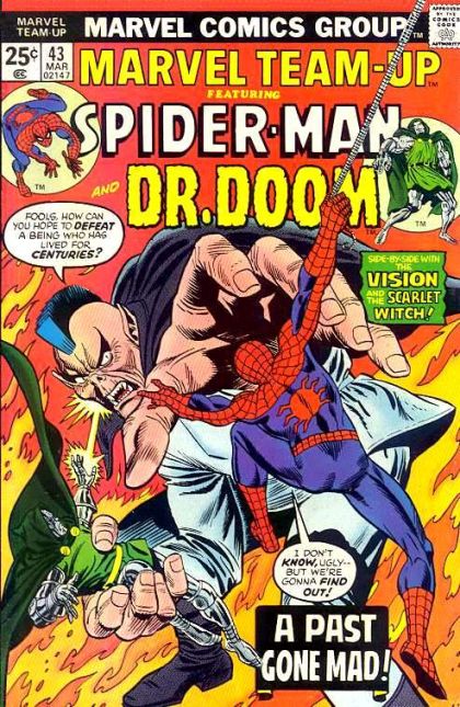 Marvel Team-Up, Vol. 1 Spider-Man and Dr. Doom: A Past Gone Mad! |  Issue#43 | Year:1975 | Series: Marvel Team-Up | Pub: Marvel Comics