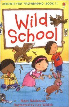 Wild School by Naisbitt | Pub:USBORNE PUBLISHING | Pages: | Condition:Good | Cover:PAPERBACK