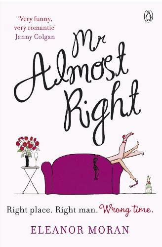 Mr Almost Right by Moran, Eleanor | Subject:Children's Books