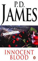Innocent Blood by James, P. D. | Paperback |  Subject: Crime, Thriller & Mystery | Item Code:2443