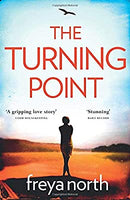 The Turning Point: A gripping emotional page-turner with a breathtaking twist by North, Freya | Paperback | Subject:Contemporary Fiction | Item: F3_C3_3564