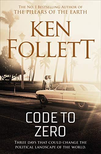 Code to Zero by Follett, Ken | Subject:Crime, Thriller & Mystery