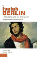 Freedom And Its Betrayal by Berlin, Isaiah | Paperback |  Subject: Essays | Item Code:R1|H6|3275