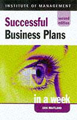 Successful Business Plans in a week, 2nd edn (IAW) by Maitland, Iain | Used Good | Paperback |  Subject: Analysis & Strategy | Item Code:3166