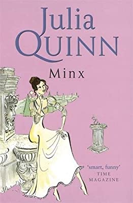 Minx: Number 3 in series (Blydon Family Saga) by Quinn, Julia | Used Good | Paperback |  Subject: Literature & Fiction | Item Code:2823