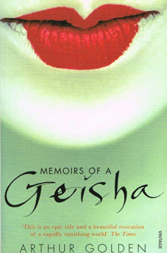 Memoirs Of A Geisha by GOLDEN ARTHUR | Subject:Reference