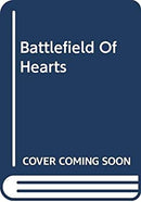 Battlefield Of Hearts