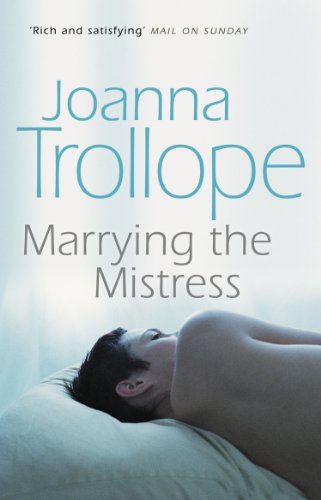 Marrying The Mistress by Trollope, Joanna | Subject:Literature & Fiction