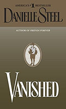 Vanished: A Novel by Steel, Danielle | Paperback |  Subject: Contemporary Fiction | Item Code:R1|E6|2428